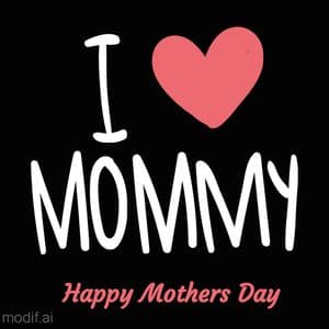 Happy Mothers Day
