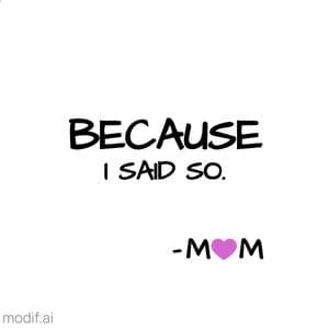 Mug Mom Said Design Template